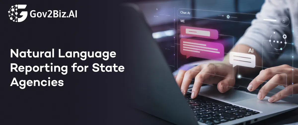 Gov2Biz Launches Conversational Reporting & Dashboard Creation for State Agencies