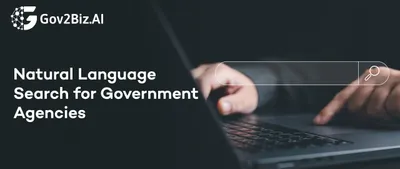 Gov2Biz Introduces Natural Language Search for Licensing and Case Management Systems
